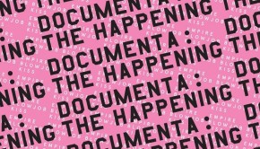 documenta the happening
