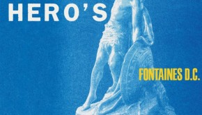 a hero's death_fontaines dc