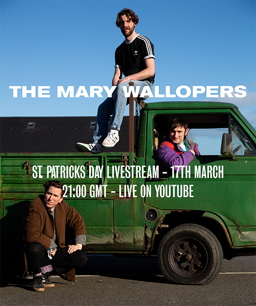 Mary Wallopers - Paddys Day Stream Poster