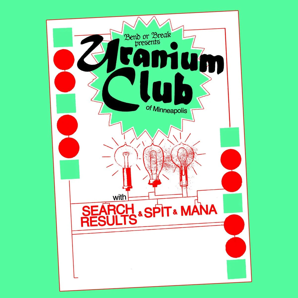 Uranium Club w/ Search Results, Spit and Mana